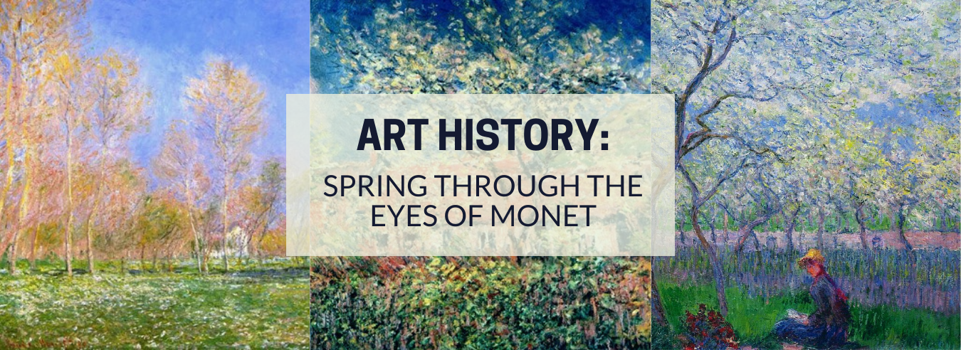 Spring Through the Eyes of Monet